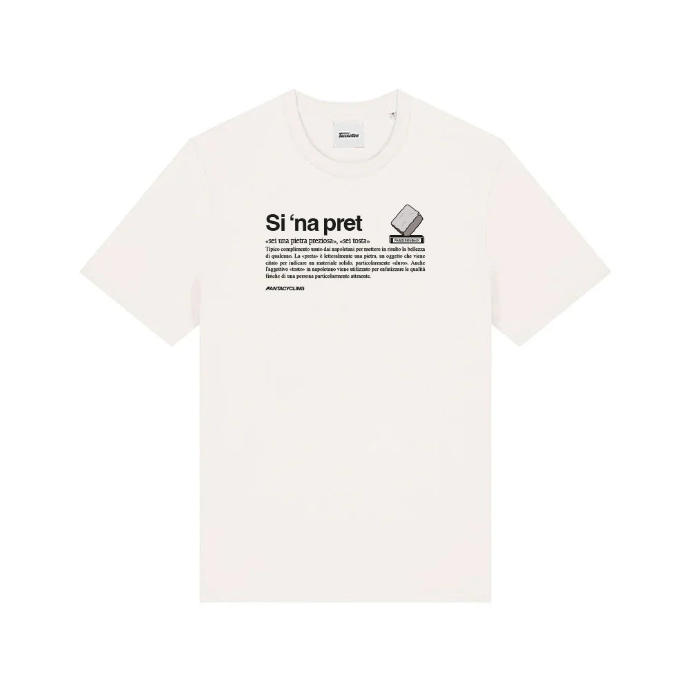 "SI 'NA PRET" | T-shirt stampata