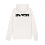 Amatori a ruota non ne vogliamo | Felpa con cappuccio stampata