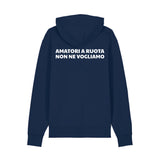 Amatori a ruota non ne vogliamo | Felpa con cappuccio stampata