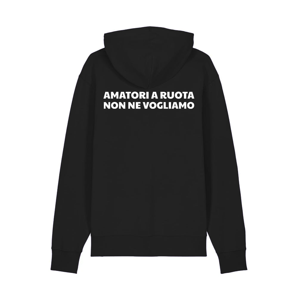 Amatori a ruota non ne vogliamo | Felpa con cappuccio stampata