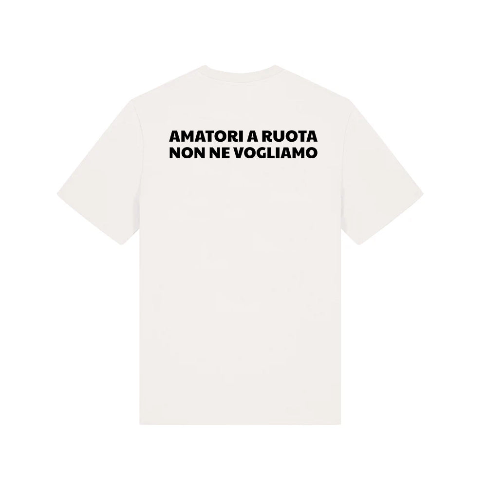Amatori a ruota non ne vogliamo | Printed t-shirt