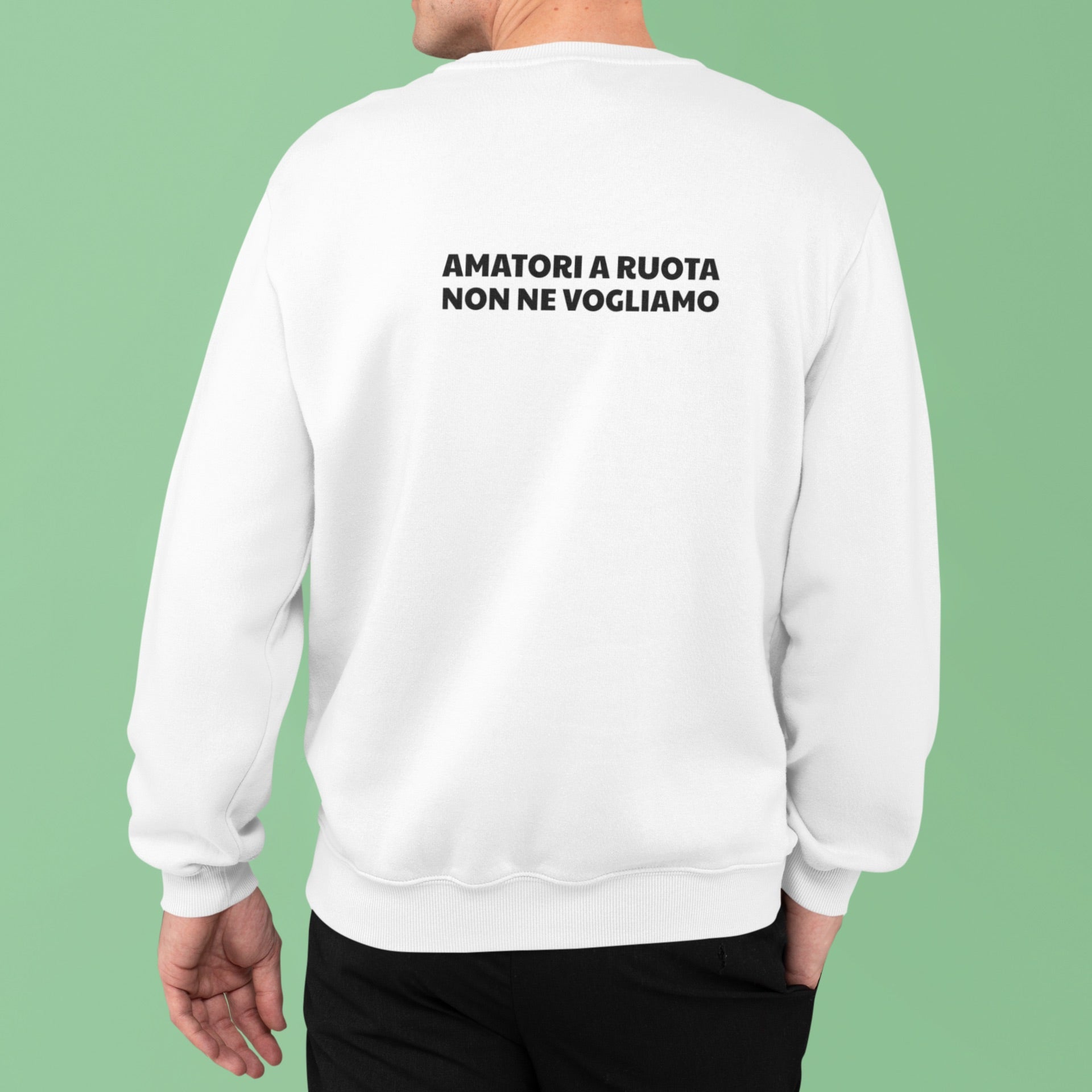Amatori a ruota non ne vogliamo | Printed hoodie
