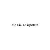 DIO C'È ED È PELATO | Bucket hat