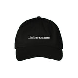...IMBARAZZANTE | Cappellino visiera