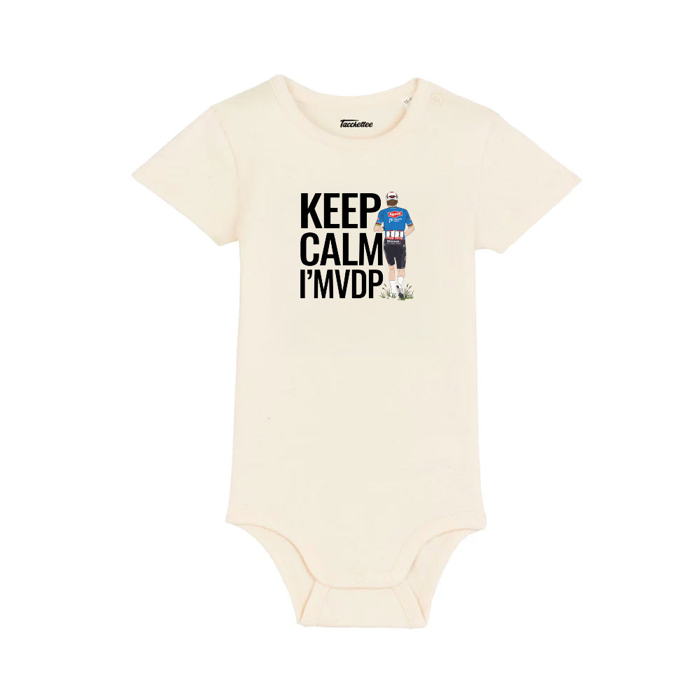 Keep calm, I'MVDP | Baby body
