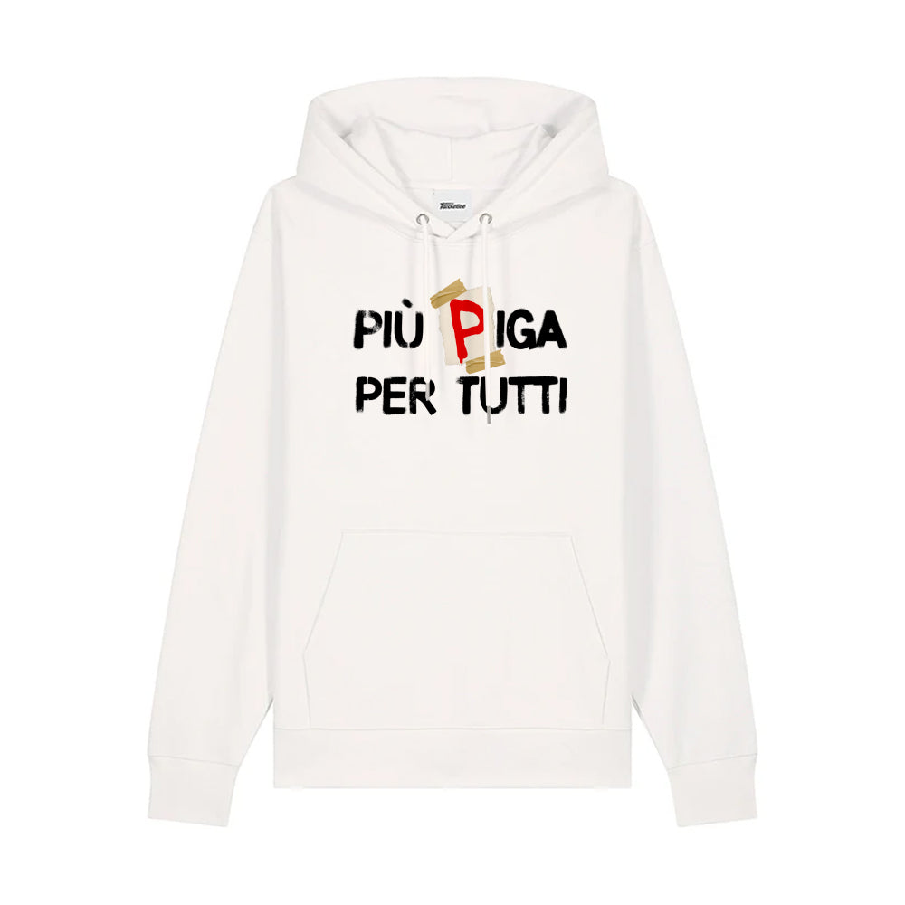 PIÙ PIGA PER TUTTI | Felpa con cappuccio stampata