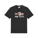 PIÙ PIGA PER TUTTI | T-shirt stampata