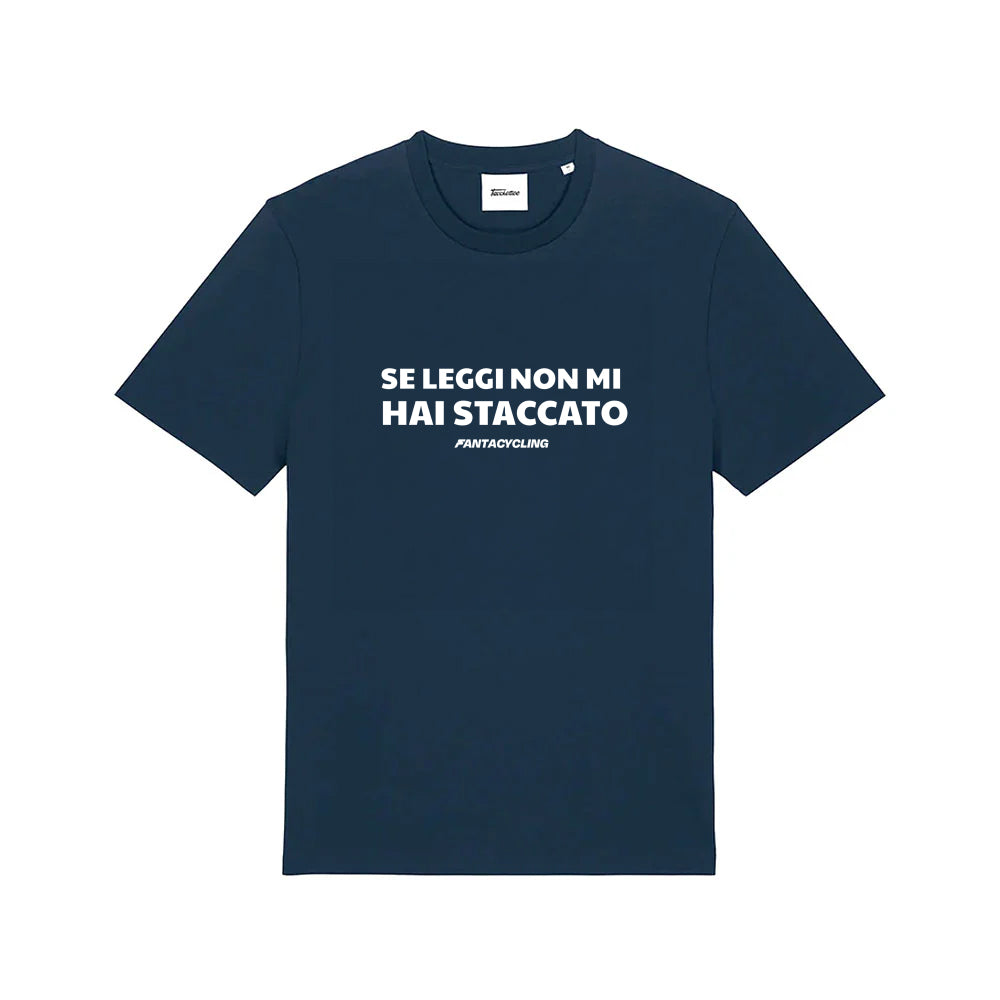 Se leggi non mi hai staccato | T-shirt stampata