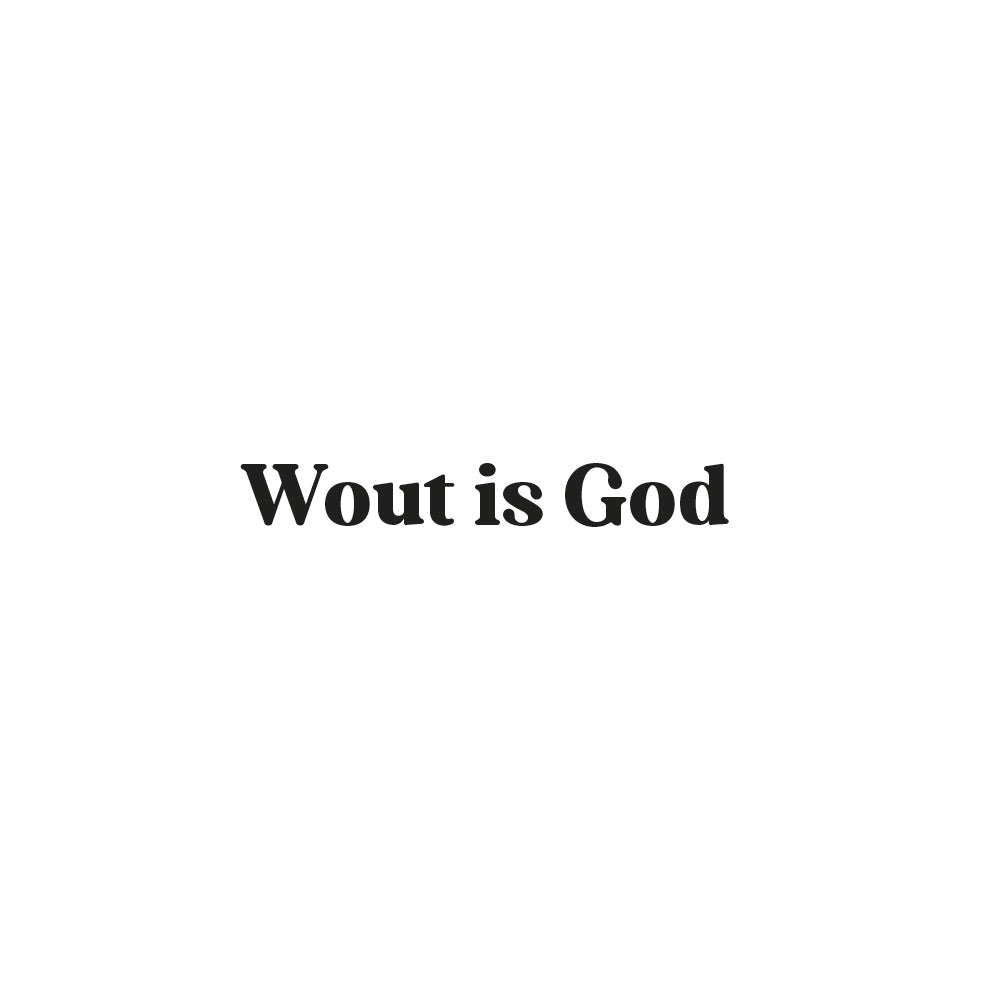 Wout is God (solo scritta) | T-shirt stampata