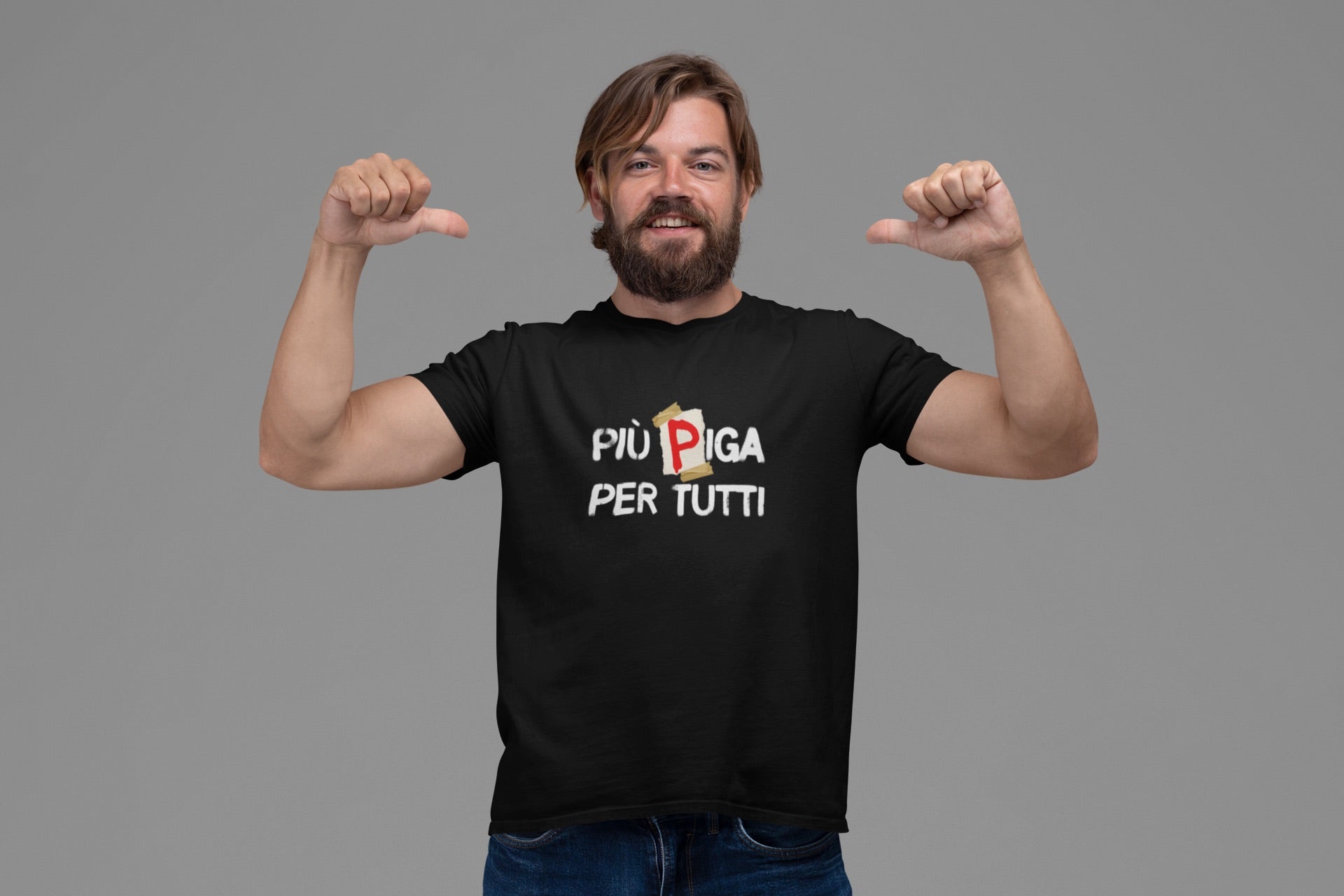 PIÙ PIGA PER TUTTI | T-shirt stampata