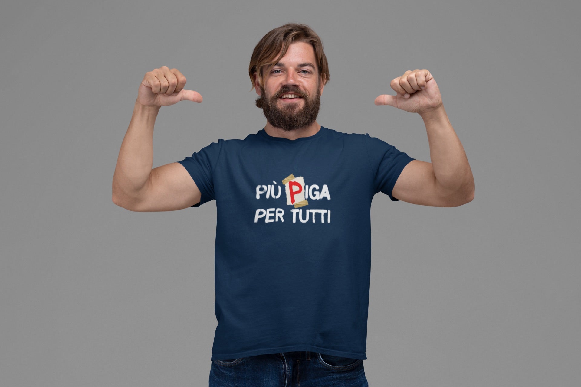 PIÙ PIGA PER TUTTI | T-shirt stampata