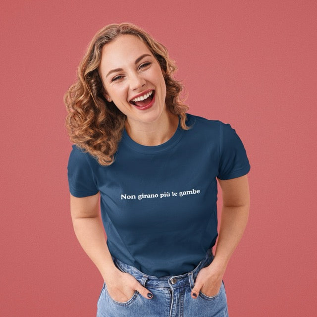 Non girano più le gambe | Printed t-shirt