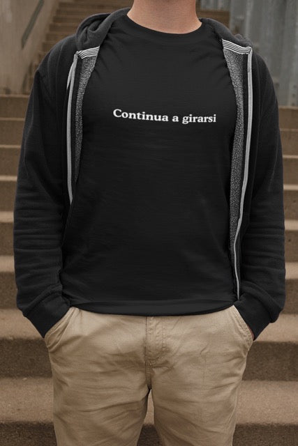 Continua a girarsi | Printed t-shirt